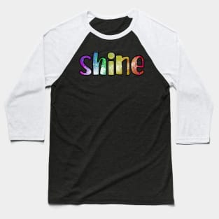 Shine Baseball T-Shirt